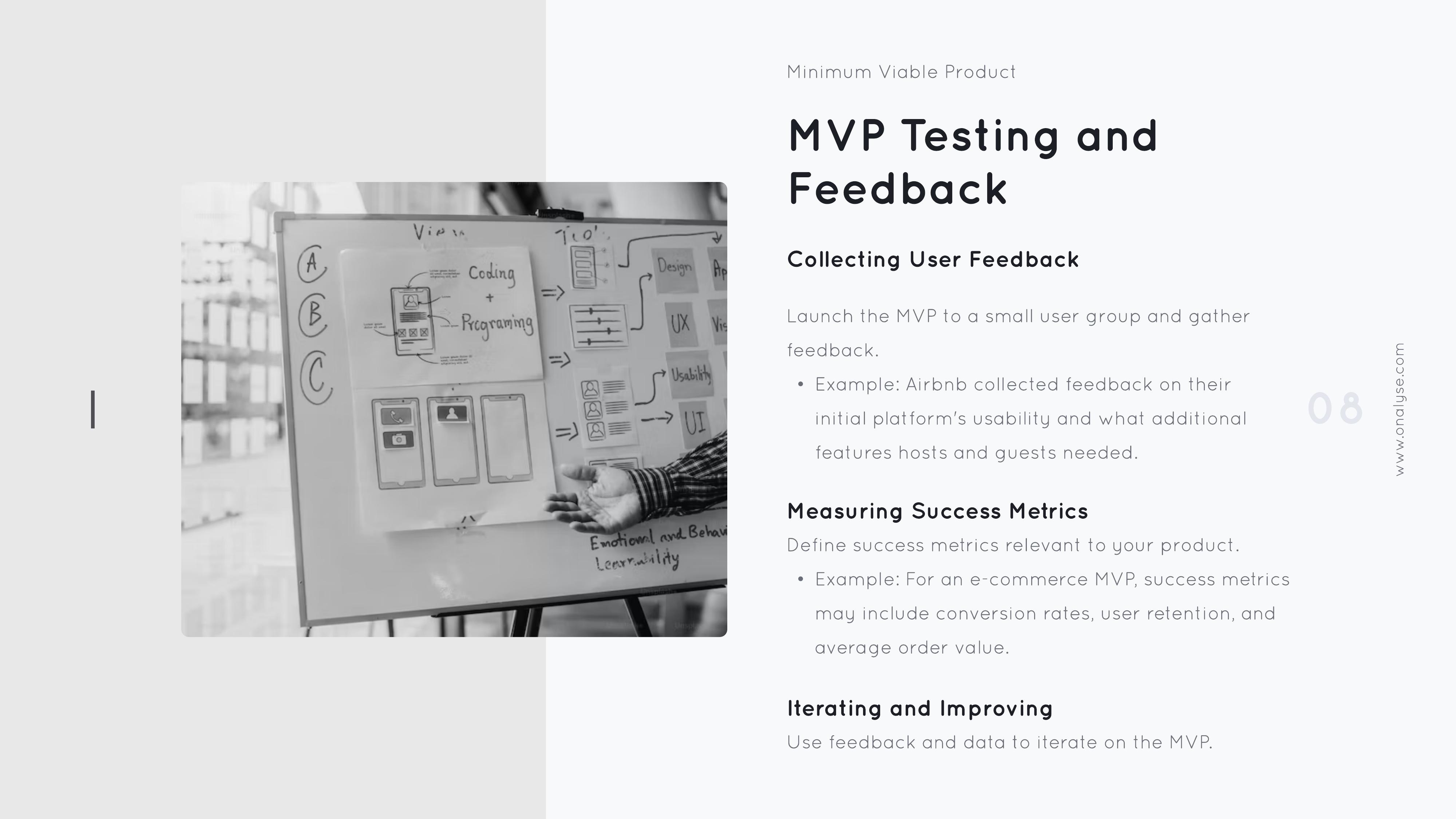 MVP Testing and Feedback — Collecting User Feedback, Measuring Success Metrics, Iterating