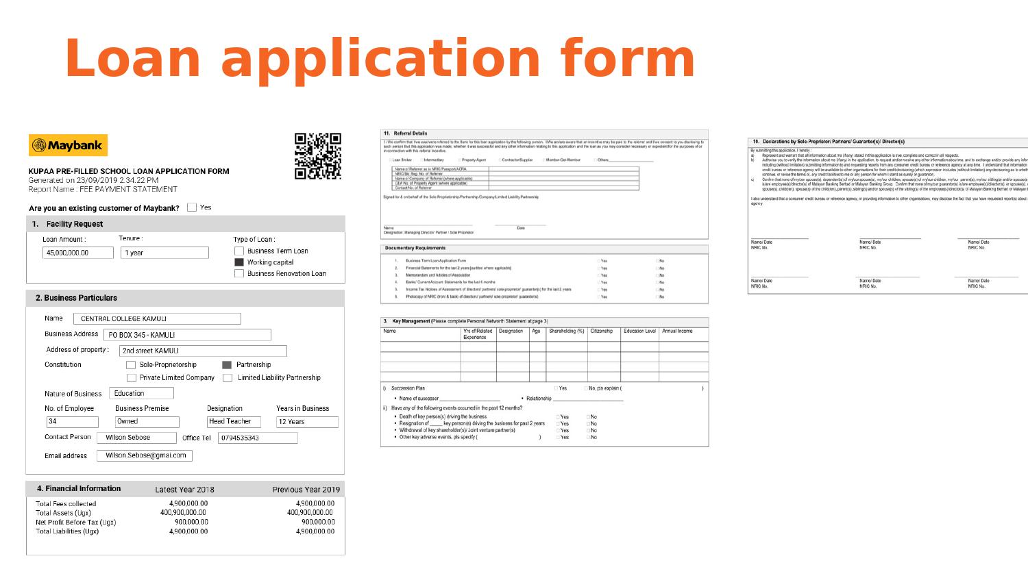Kupaa pre-filled Maybank School Loan Application Form — Central College Kamuli, with facility request, business particulars, financial information (2018 vs 2019), and key management sections.